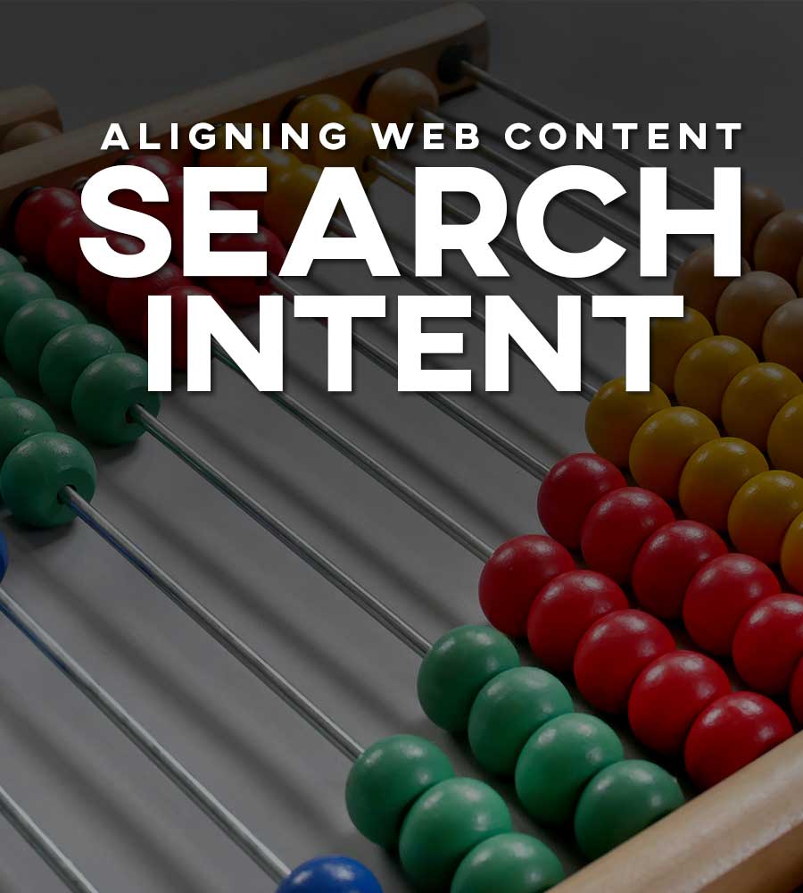 Creating Intent-Driven Content for Better Search Performance