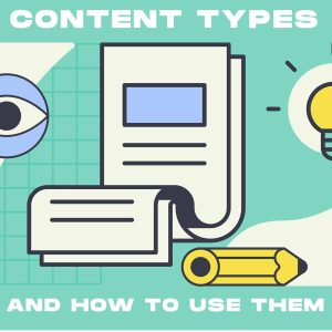 10 Content types to improve marketing copy