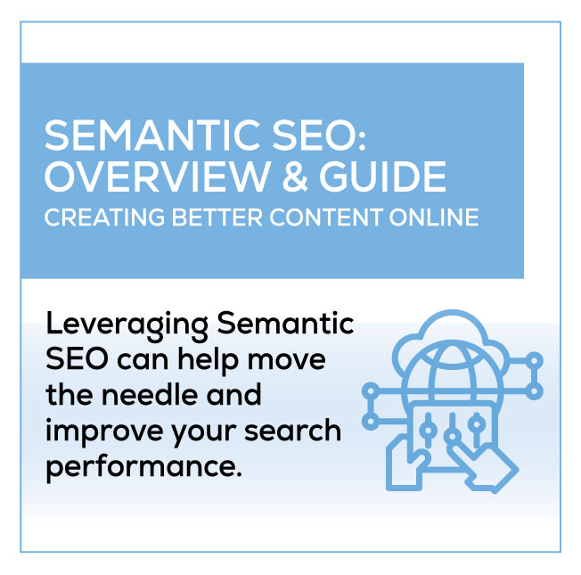 Guide to Semantic SEO: Boost Your Search Ranking